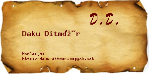 Daku Ditmár névjegykártya
